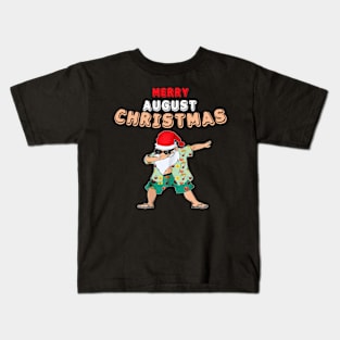 Dabbing Santa claus in August T-Shirt - Cool Chrismas in August Tees Kids T-Shirt